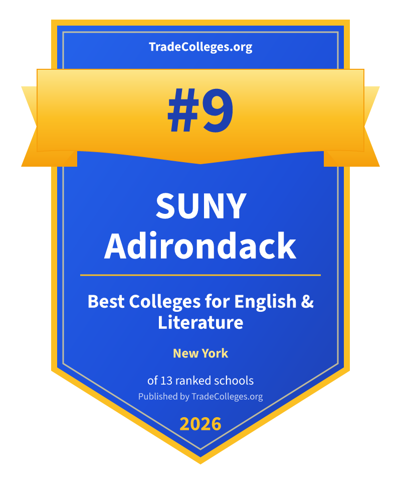 SUNY Adirondack — #9 of 13 ranked colleges for english & literature in New York, TradeColleges.org 2026