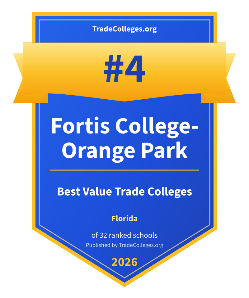 Fortis College-Orange Park — #4 of 32 ranked value trade colleges in Florida, TradeColleges.org 2026
