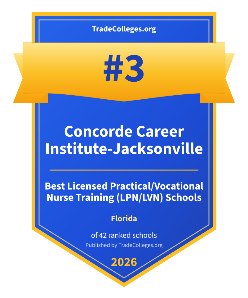 Concorde Career Institute-Jacksonville — #3 of 42 ranked licensed practical/vocational nurse training (lpn/lvn) schools in Florida, TradeColleges.org 2026