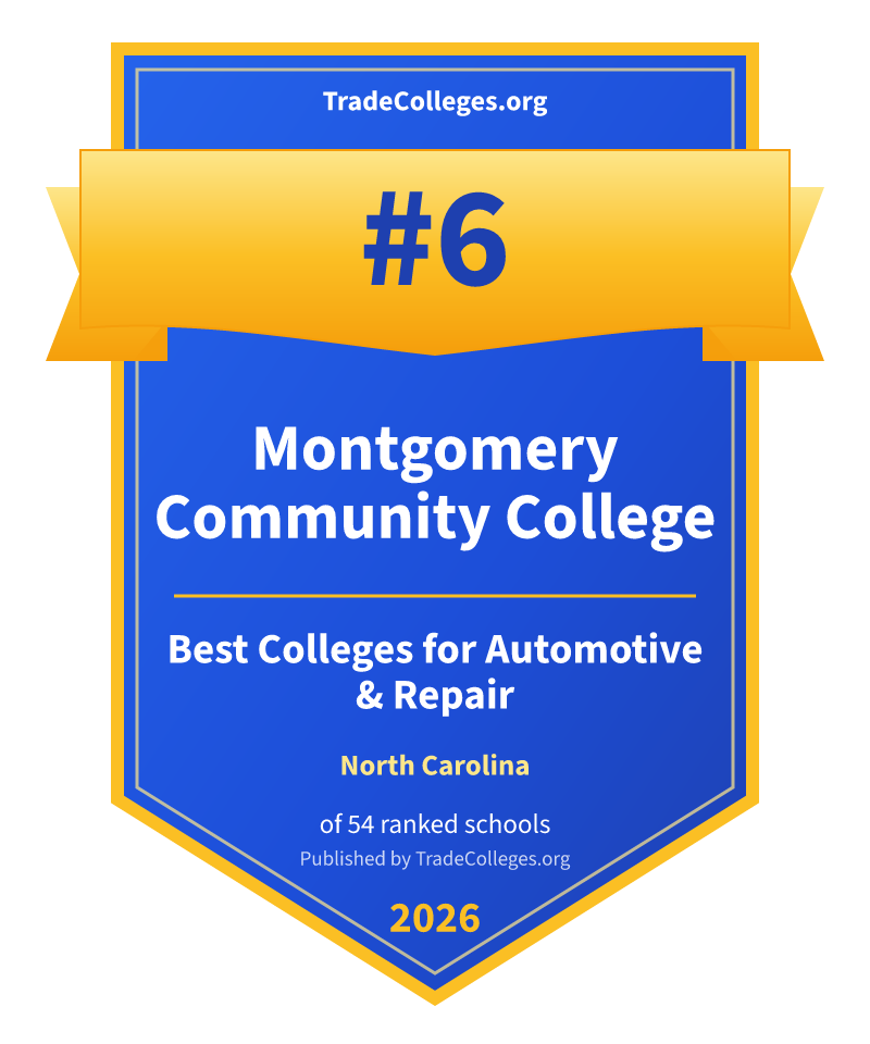Montgomery Community College — #6 of 54 ranked colleges for automotive & repair in North Carolina, TradeColleges.org 2026