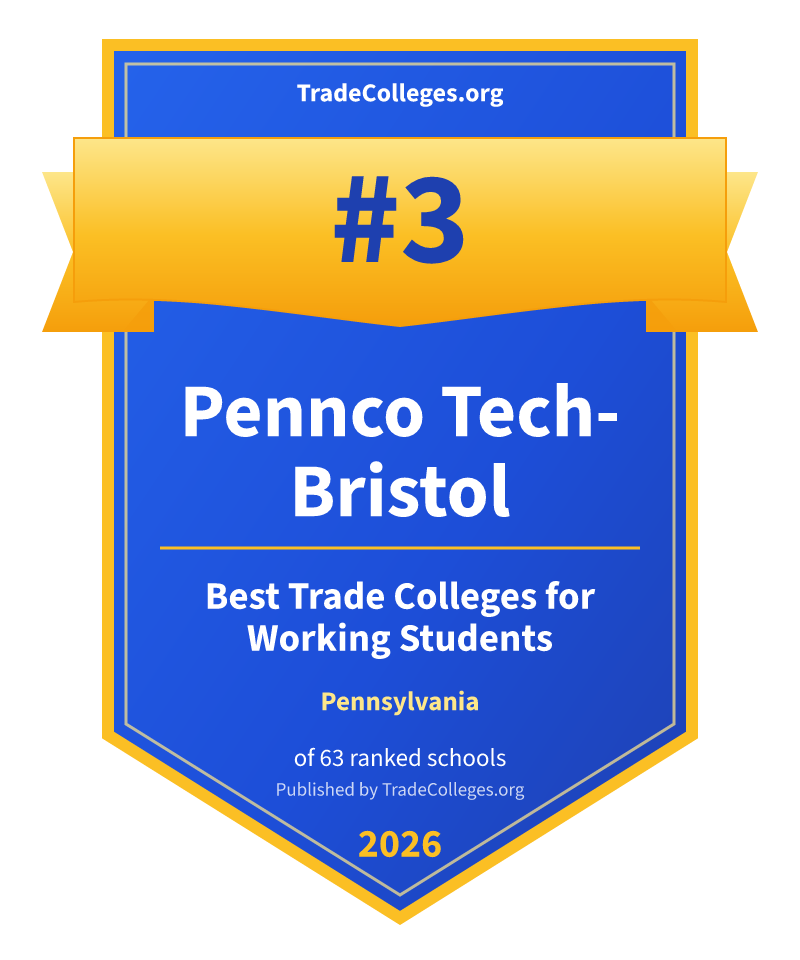 Pennco Tech-Bristol — #3 of 63 ranked trade colleges for working students in Pennsylvania, TradeColleges.org 2026