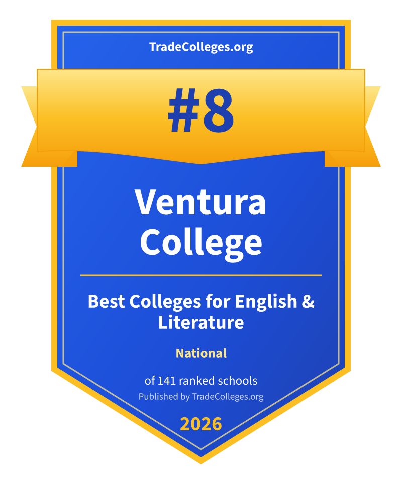 Ventura College — #8 of 141 ranked colleges for english & literature nationally, TradeColleges.org 2026