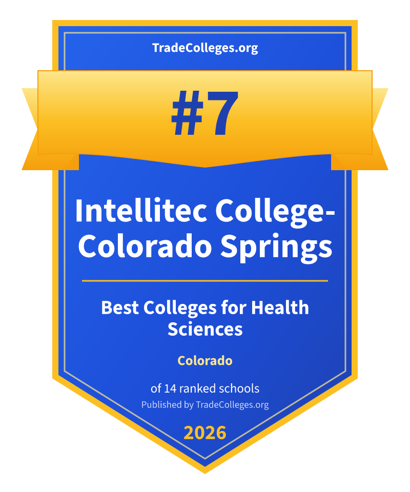 Intellitec College-Colorado Springs — #7 of 14 ranked colleges for health sciences in Colorado, TradeColleges.org 2026