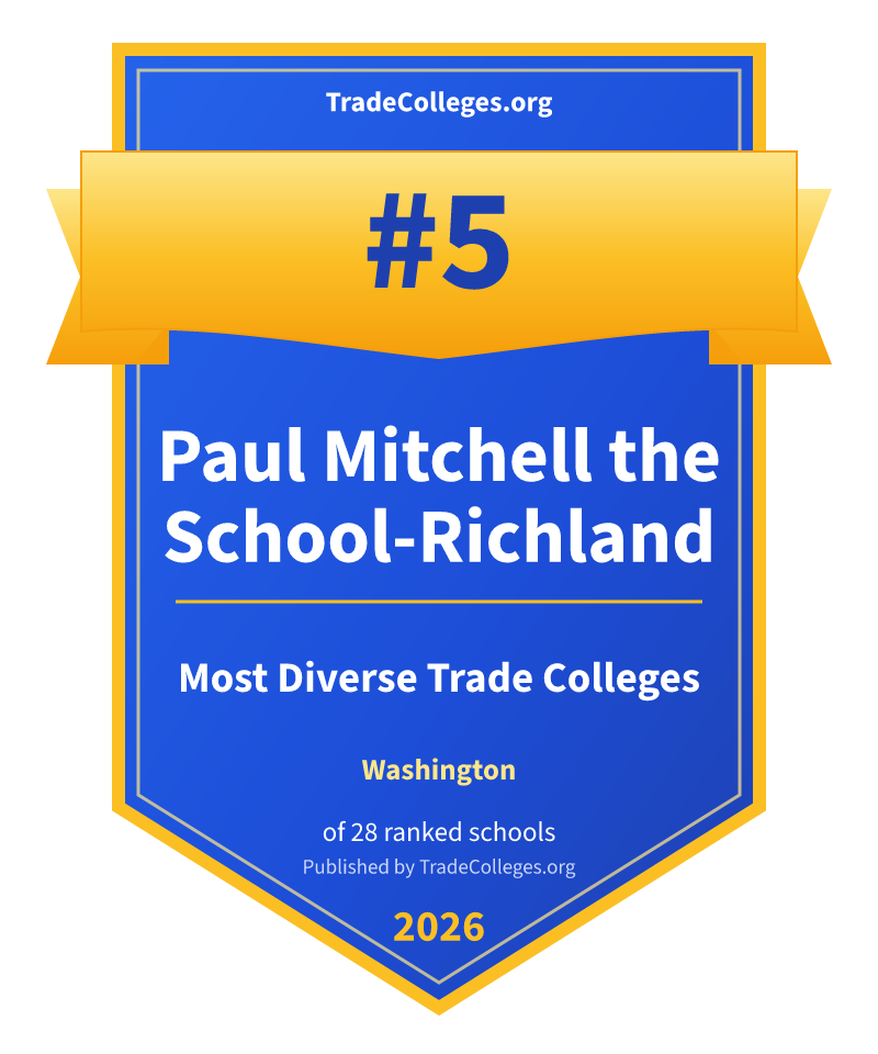 Paul Mitchell the School-Richland — #5 of 28 ranked most diverse trade colleges in Washington, TradeColleges.org 2026
