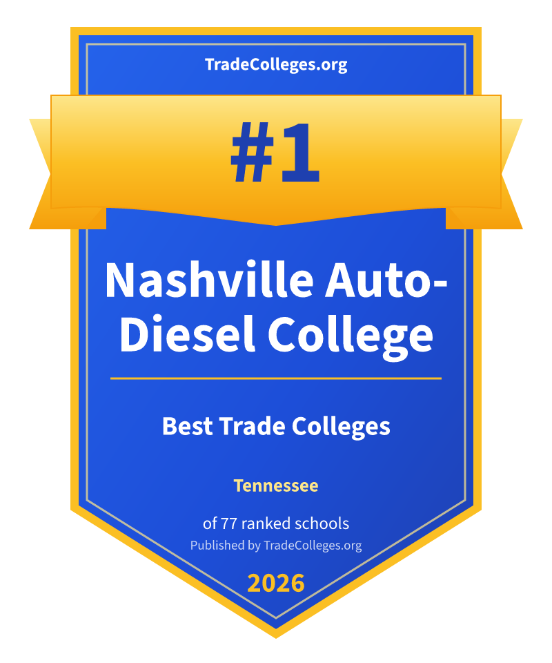 Nashville Auto-Diesel College — #1 of 77 ranked trade colleges in Tennessee, TradeColleges.org 2026