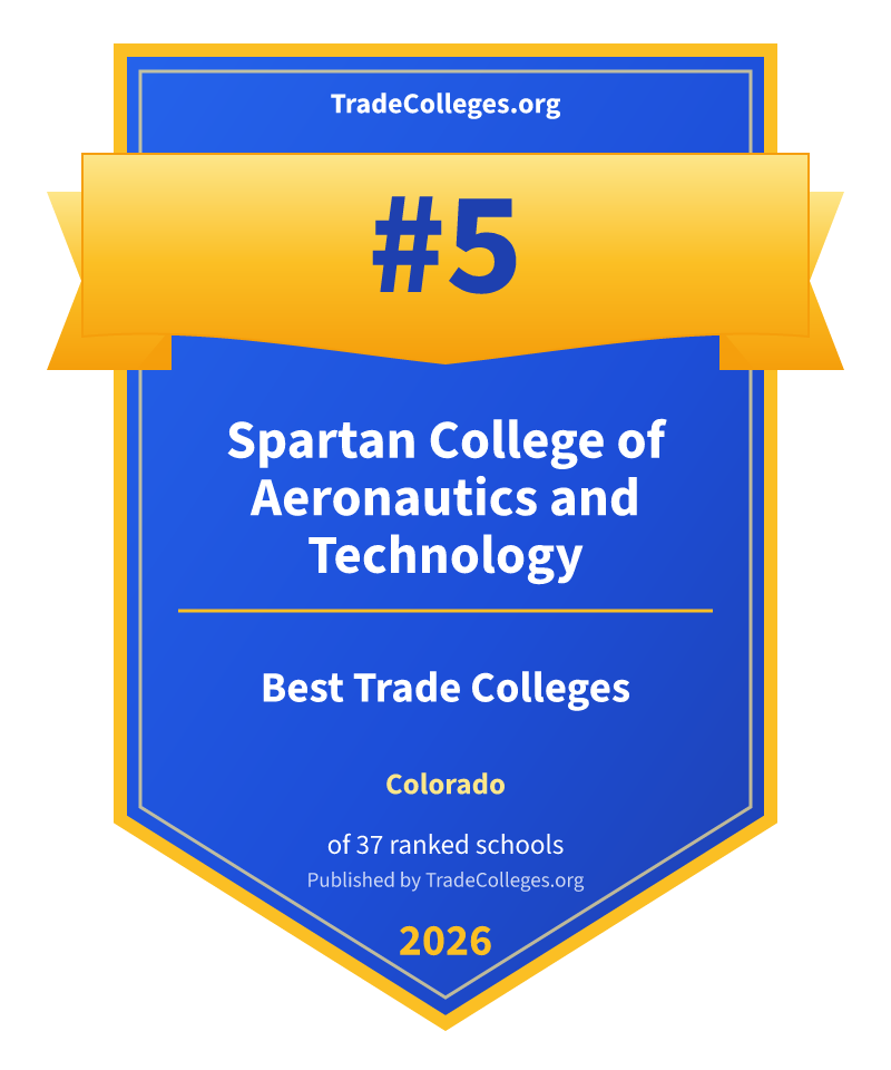 Spartan College of Aeronautics and Technology — #5 of 37 ranked trade colleges in Colorado, TradeColleges.org 2026
