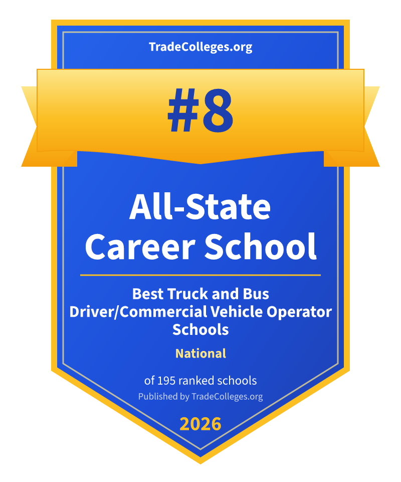 All-State Career School — #8 of 195 ranked truck and bus driver/commercial vehicle operator schools nationally, TradeColleges.org 2026