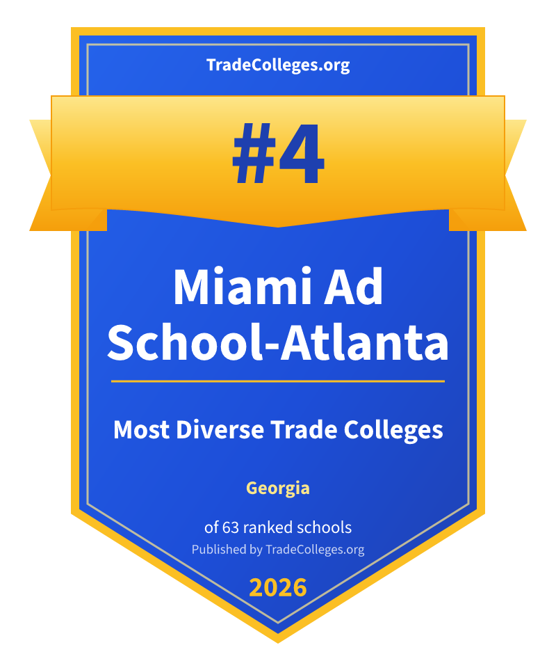 Miami Ad School-Atlanta — #4 of 63 ranked most diverse trade colleges in Georgia, TradeColleges.org 2026