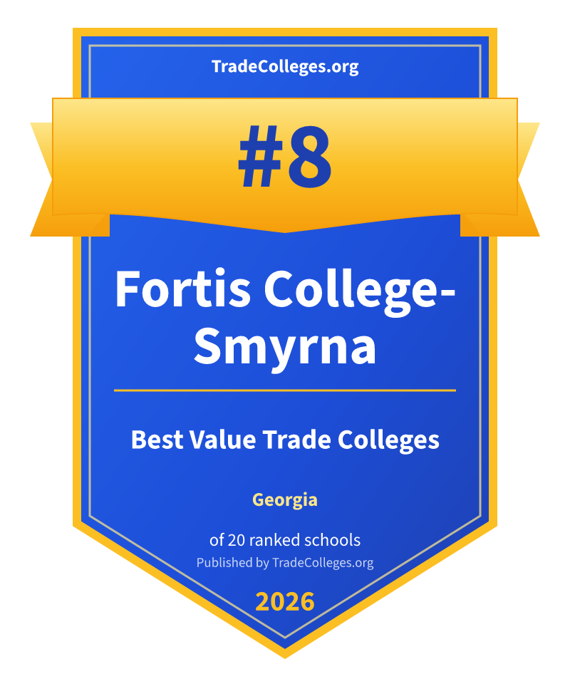Fortis College-Smyrna — #8 of 20 ranked value trade colleges in Georgia, TradeColleges.org 2026