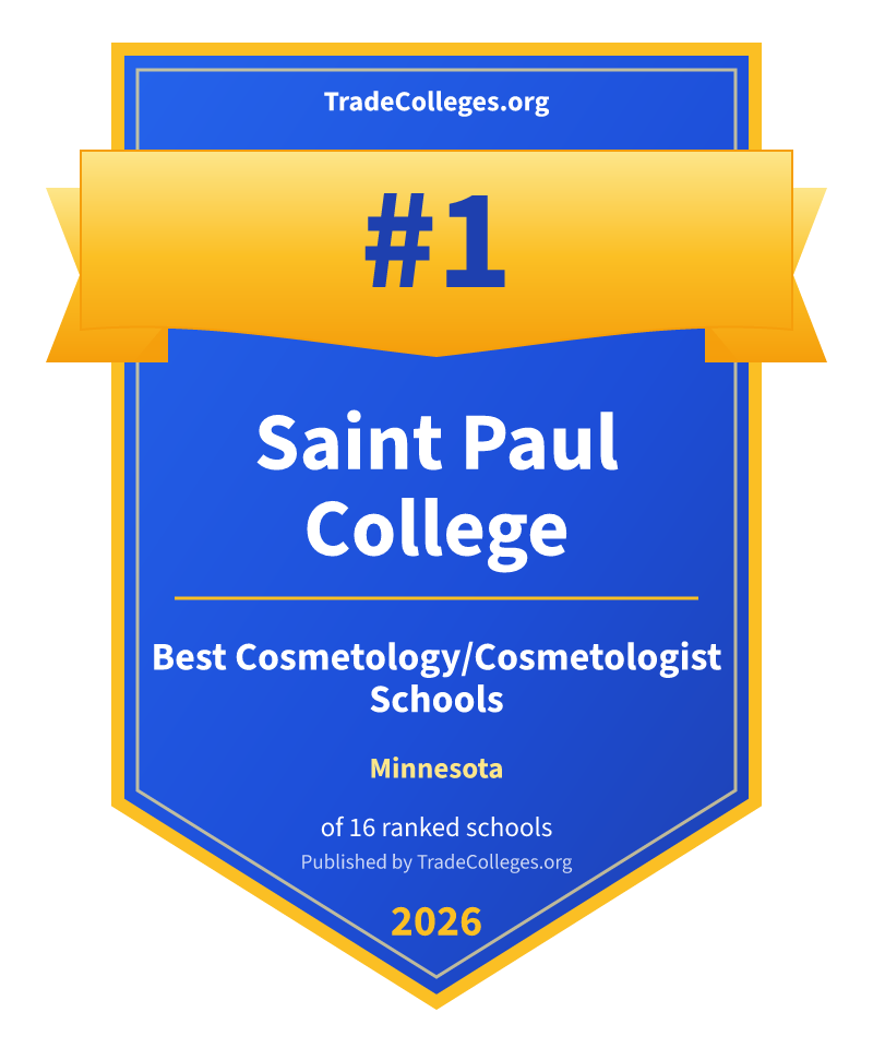Saint Paul College — #1 of 16 ranked cosmetology/cosmetologist schools in Minnesota, TradeColleges.org 2026