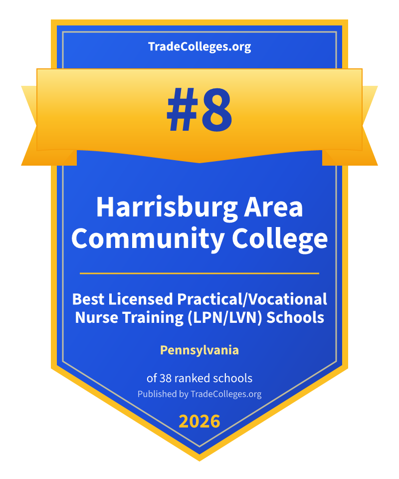 Harrisburg Area Community College — #8 of 38 ranked licensed practical/vocational nurse training (lpn/lvn) schools in Pennsylvania, TradeColleges.org 2026