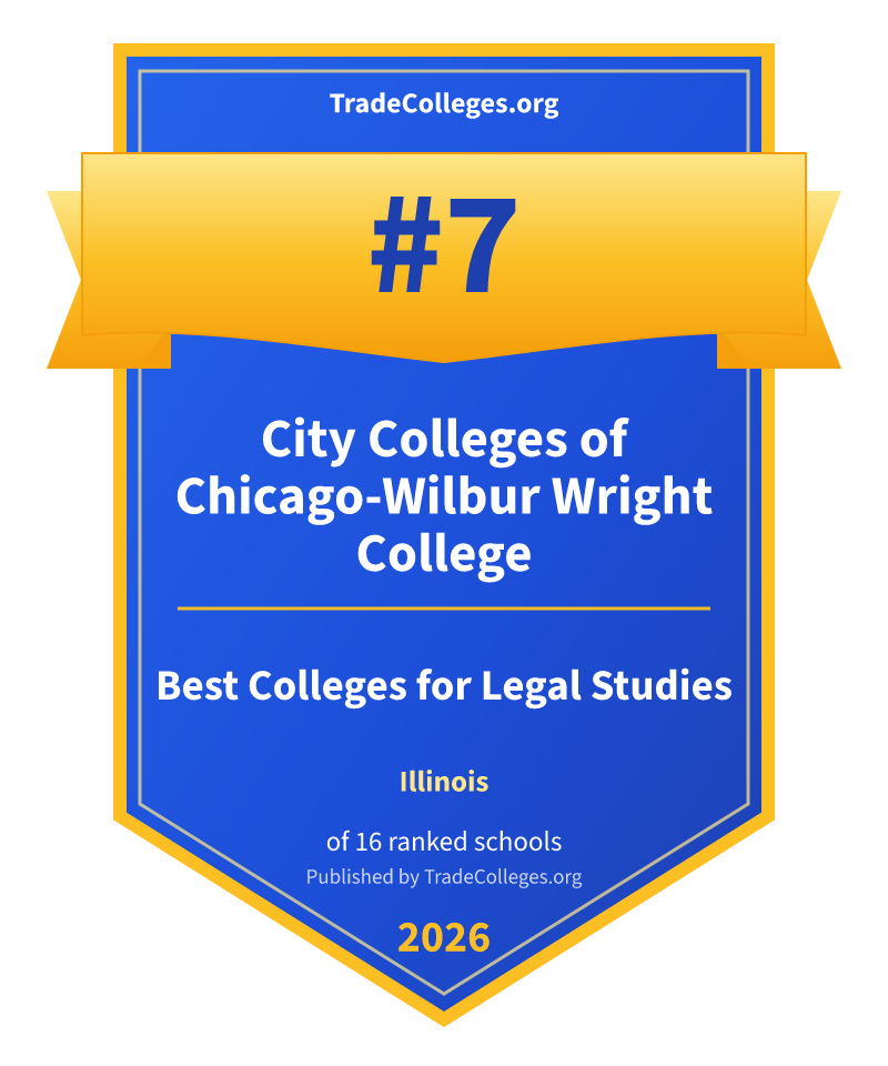City Colleges of Chicago-Wilbur Wright College — #7 of 16 ranked colleges for legal studies in Illinois, TradeColleges.org 2026