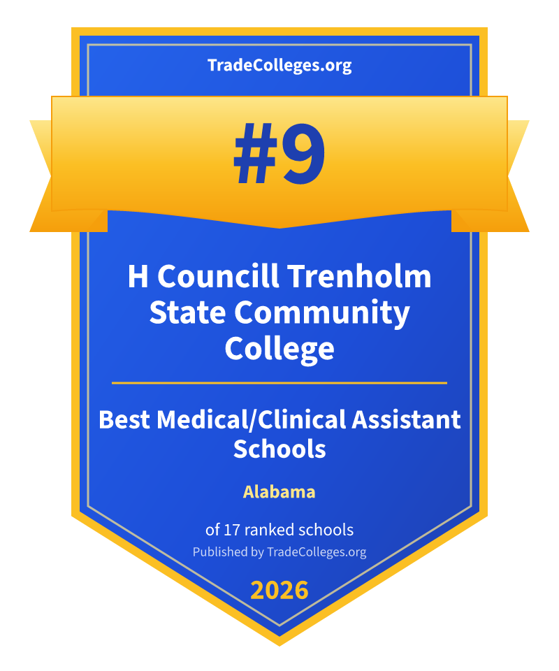 H Councill Trenholm State Community College — #9 of 17 ranked medical/clinical assistant schools in Alabama, TradeColleges.org 2026
